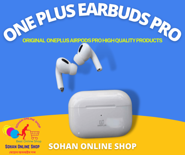 Best One Plus Air pods Pro Review Price In Bangladesh 2022