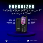 Energizer E241S Price In Bangladesh