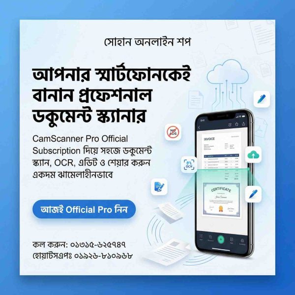 CamScanner Official Premium Pro – Smart Document Scanning Solution for Bangladesh